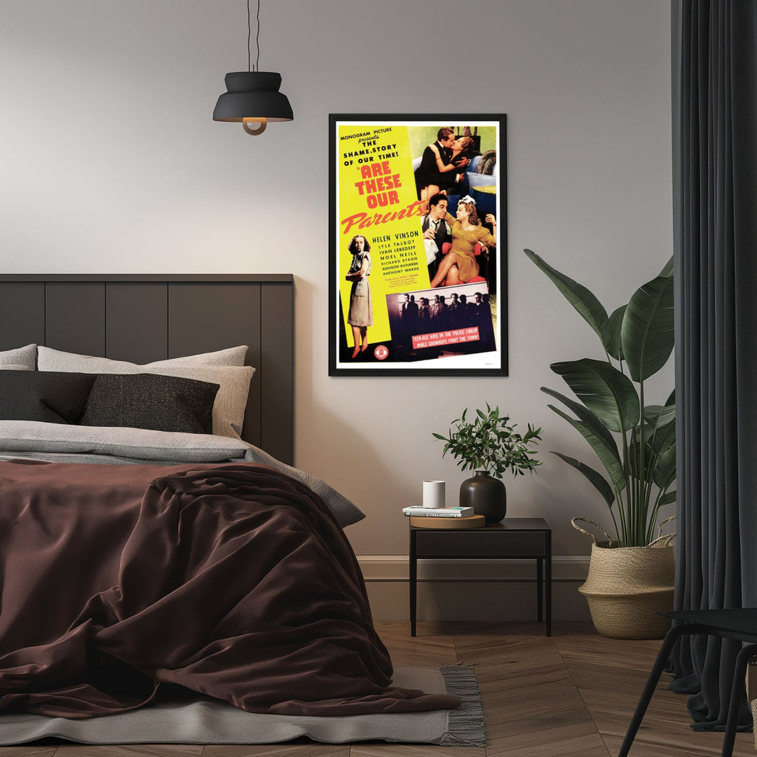 "Are These Our parents" (1944) Framed Movie Poster