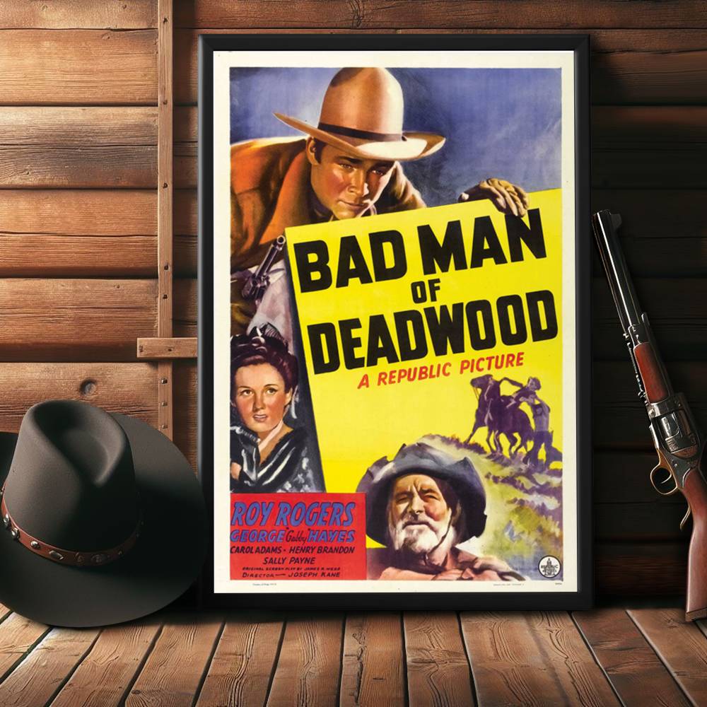 "Bad Man Of Deadwood" (1941) Framed Movie Poster