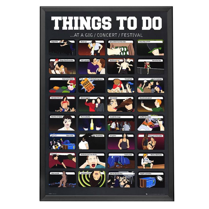 "Things to do at a gig concert or festival" Framed Poster